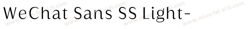 WeChat Sans SS Light字体转换